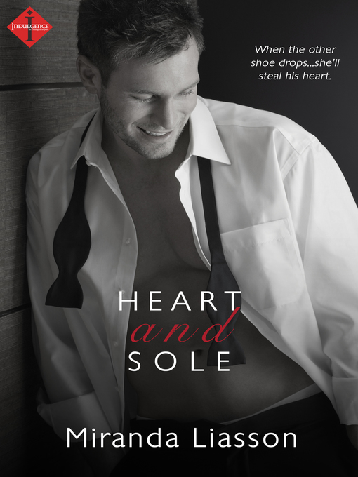 Title details for Heart and Sole by Miranda Liasson - Wait list